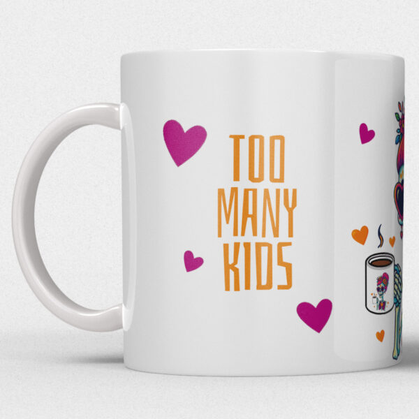 Mok – Too Many Kids, Not Enough Caffeine - Afbeelding 4