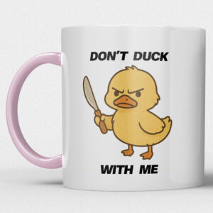 Mok met kuiken – Don’t Duck Wit Me